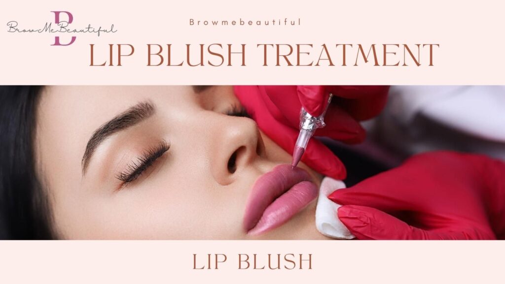 Lip blush treatment
