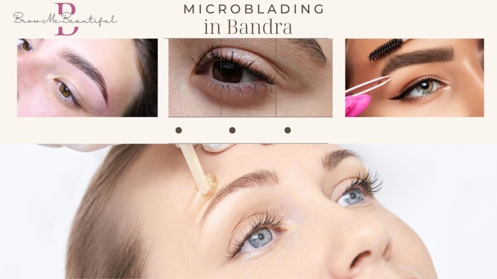 Microblading in Bandra